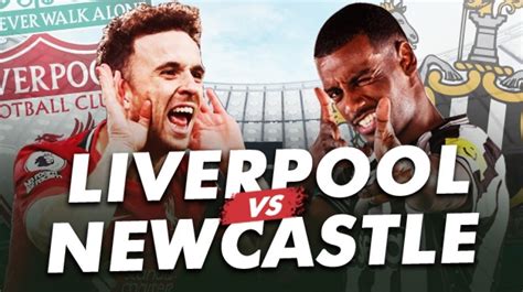 newcastle v liverpool live